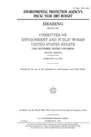 Cover of Environmental Protection Agency's fiscal year 2007 budget