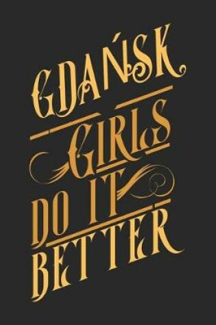 Cover of Gdansk Girls Do It Better