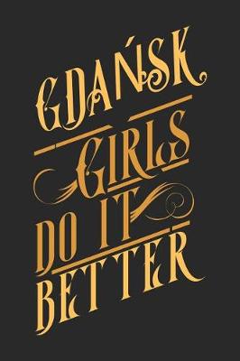 Book cover for Gdansk Girls Do It Better