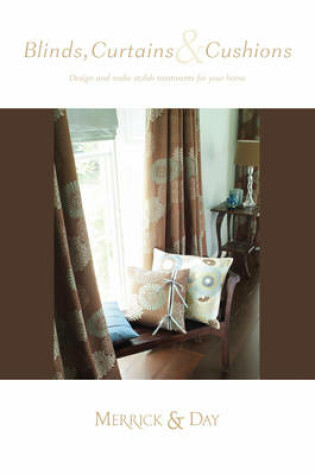Cover of Blinds, Curtains and Cushions