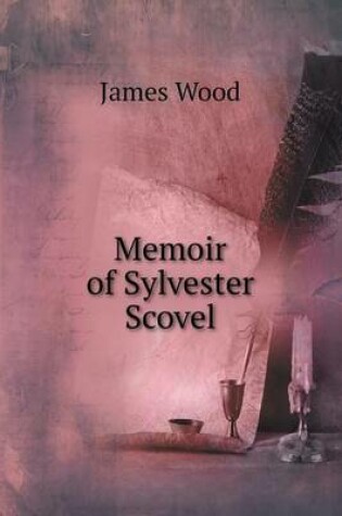 Cover of Memoir of Sylvester Scovel