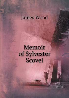 Book cover for Memoir of Sylvester Scovel