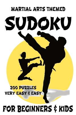 Book cover for Martial Arts Themed Sudoku for Beginners & Kids