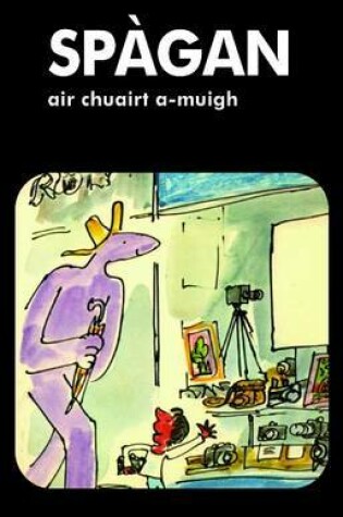 Cover of Spagan Air Chuairt A-muigh