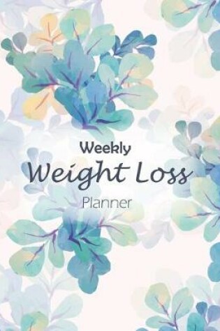 Cover of Weekly Weight Loss Planner