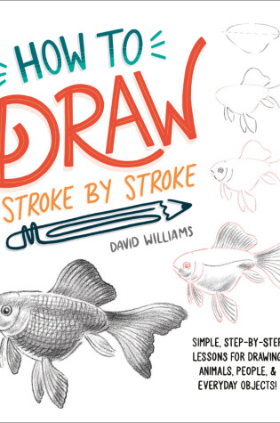 Cover of How to Draw Stroke-by-Stroke