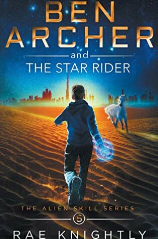 Cover of Ben Archer and the Star Rider