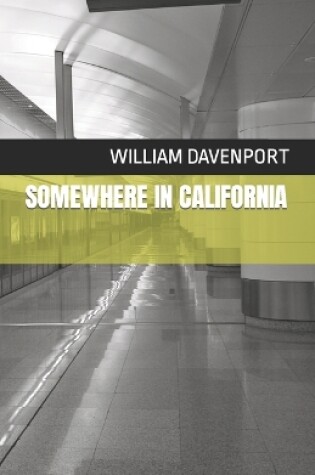 Cover of Somewhere in California