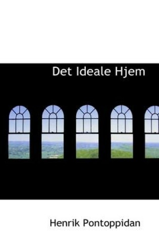 Cover of Det Ideale Hjem