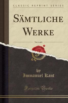 Book cover for Samtliche Werke, Vol. 4 of 6 (Classic Reprint)