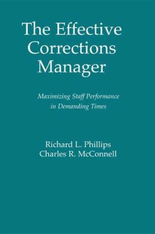 Cover of The Effective Corrections Manager