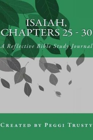 Cover of Isaiah, Chapters 25 - 30