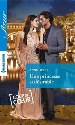 Book cover for Une Princesse Si Desirable