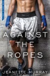Book cover for Against the Ropes