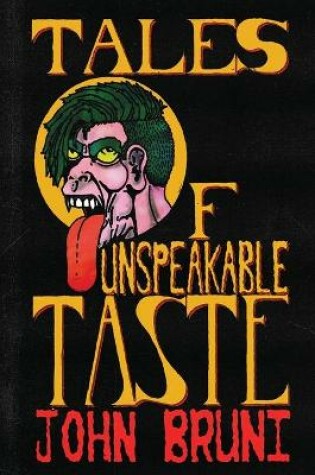 Cover of Tales of Unspeakable Taste