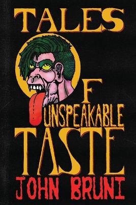 Book cover for Tales of Unspeakable Taste