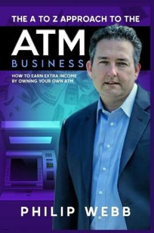 Cover of The A to Z Approach to the ATM Business
