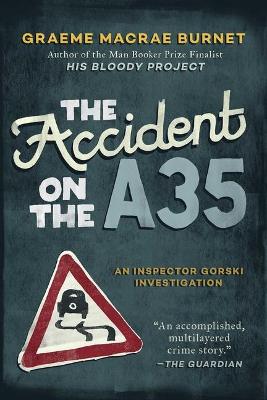 Book cover for The Accident on the A35