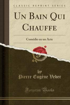 Book cover for Un Bain Qui Chauffe