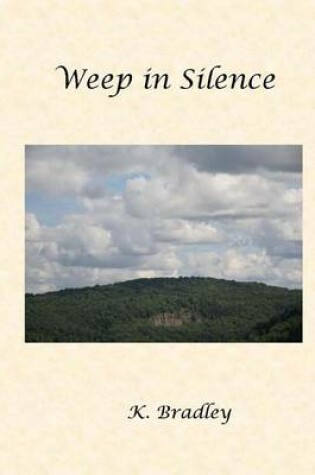 Cover of Weep in Silence