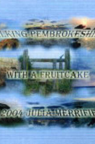 Cover of Walking Pembrokeshire with a Fruitcake