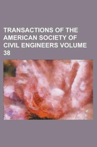 Cover of Transactions of the American Society of Civil Engineers (58)