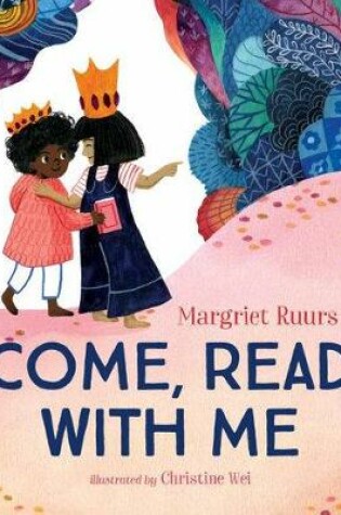 Cover of Come, Read With Me