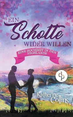 Book cover for Ein Schotte wider Willen (Liebesroman)