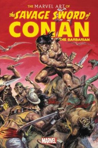 Cover of The Marvel Art of Savage Sword of Conan