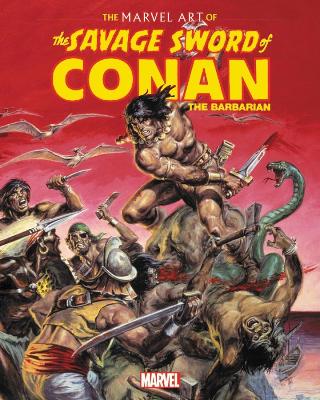 Book cover for The Marvel Art of Savage Sword of Conan