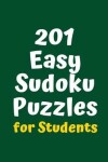 Book cover for 201 Easy Sudoku Puzzles for Students