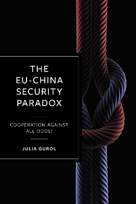 Book cover for The EU-China Security Paradox