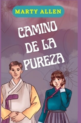 Cover of Camino de la Pureza