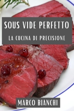 Cover of Sous Vide Perfetto