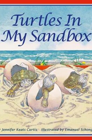 Cover of Turtles in My Sandbox