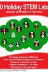 Book cover for 50 Holiday STEM Labs