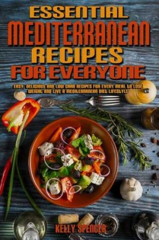 Cover of Essential Mediterranean Recipes For Everyone