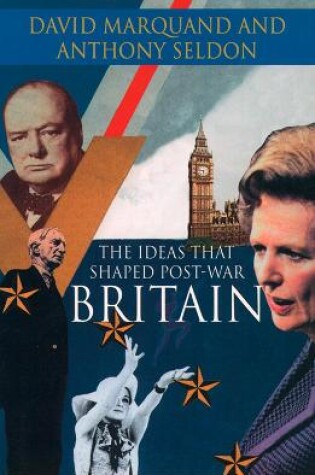 Cover of The Ideas That Shaped Post-War Britain