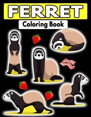 Book cover for Ferret Coloring Book