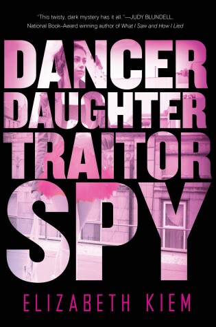 Book cover for Dancer, Daughter, Traitor, Spy