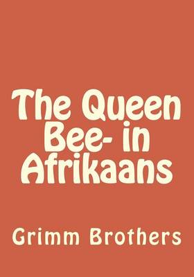 Book cover for The Queen Bee- in Afrikaans
