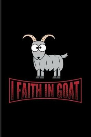 Cover of I Faith In Goat