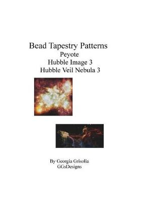 Book cover for Bead Tapestry Patterns Peyote Hubble Image 3 Hubble Veil Nebula 3