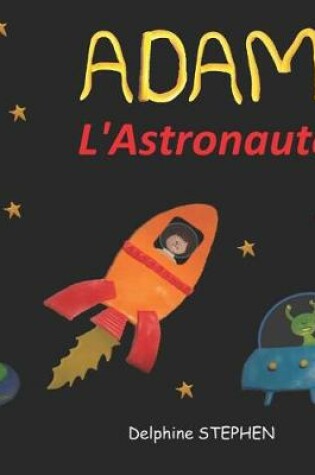 Cover of Adam l'Astronaute