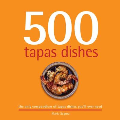 Book cover for 500 Tapas Dishes