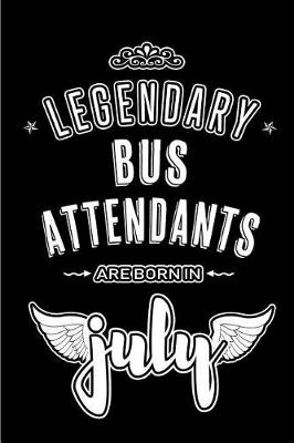 Book cover for Legendary Bus Attendants are born in July