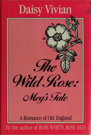 Book cover for The Wild Rose