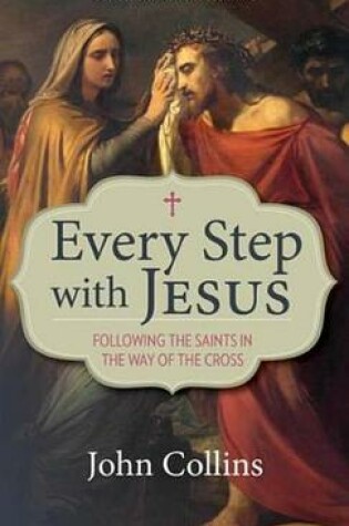 Cover of Every Step with Jesus