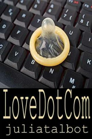 Cover of Love Dot Com