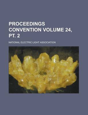 Book cover for Proceedings Convention Volume 24, PT. 2